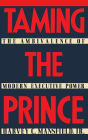 Taming the Prince