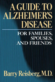 Title: Guide to Alzheimer's Disease, Author: Barry Reisberg