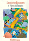 Contemporary Mathematics for Business and Consumers / Edition 1
