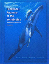 Title: Functional Anatomy of the Vertebrates: An Evolutionary Perspective / Edition 3, Author: Karel Liem