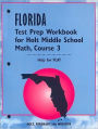 Holt Middle School Math Florida: Test Preperation Workbook Course 3