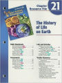 Indiana Holt Science & Technology Chapter 21 Resource File, Grade 8: The History of Life on Earth