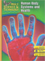 Holt Science & Technology: Student Edition (D) Human Body Systems and Health 2007 / Edition 1