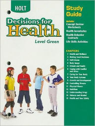 Decisions for Health: Study Guide Level Green Level Green