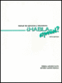 Habla Espanol: Manual de Ejercicios Y Laboratorio
