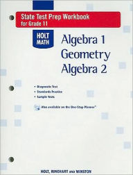 Holt Algebra 2: State Test Prep Workbook for Grade 11