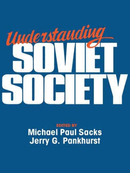 Understanding Soviet Society / Edition 1