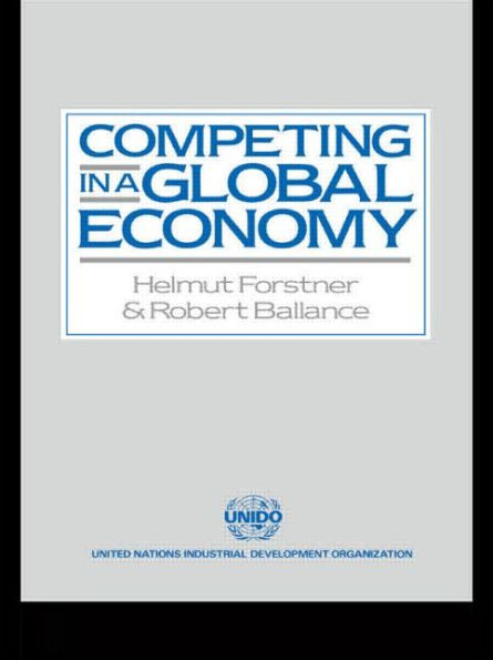 Competing in a Global Economy: An Empirical Study on Trade and Specialization / Edition 1