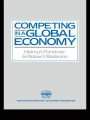 Competing in a Global Economy: An Empirical Study on Trade and Specialization / Edition 1