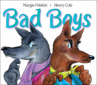 Title: Bad Boys, Author: Margie Palatini