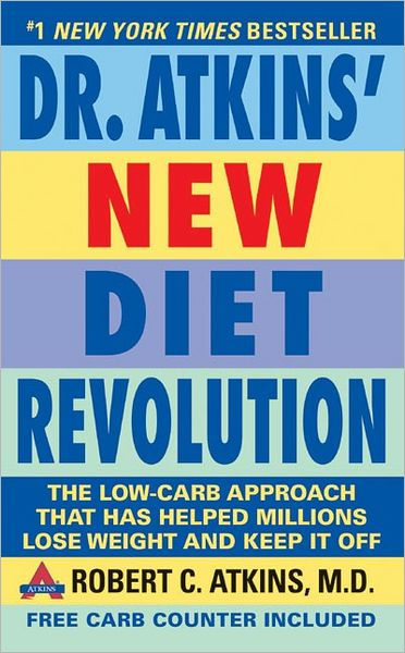 Dr. Atkins New Diet Revolution By Robert C. Atkins