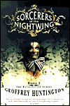 Sorcerers of the Nightwing: Book 1: The Ravenscliff Series