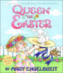 Queen of Easter