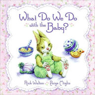 What Do We Do With the Baby?