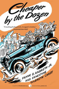 Title: Cheaper by the Dozen, Author: Frank B. Gilbreth