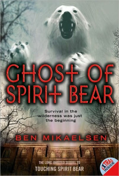 Ghost of Spirit Bear (Spirit Bear Series #2)