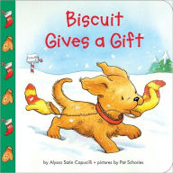 Title: Biscuit Gives a Gift: A Christmas Holiday Book for Kids, Author: Alyssa Satin Capucilli