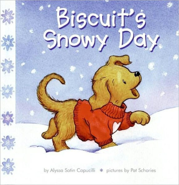 Biscuit's Snowy Day: A Winter and Holiday Book for Kids