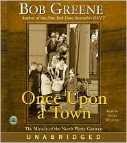 Once Upon a Town: The Miracle of the North Platte Canteen
