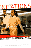 Rotations: The Twelve Months of Intern Life