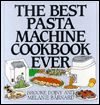 Best Pasta Machine Cookbook Ever