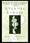 Eternal Echoes: Explaining Our Yearning to Belong