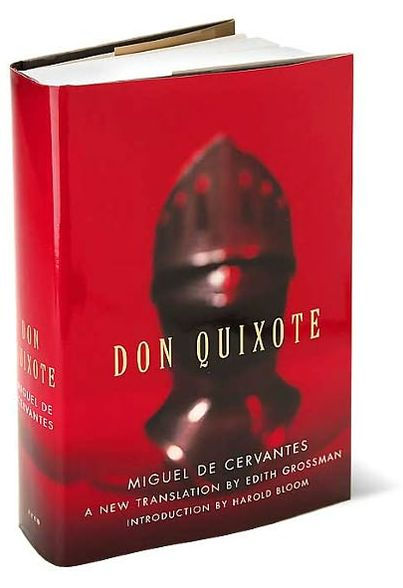 Don Quixote: A New Translation by Edith Grossman
