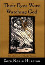 Their Eyes Were Watching God