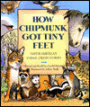 How Chipmunk Got Tiny Feet: Native American Animal Origin Stories