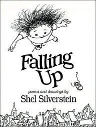 Title: Falling Up, Author: Shel Silverstein