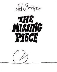 Title: The Missing Piece, Author: Shel Silverstein