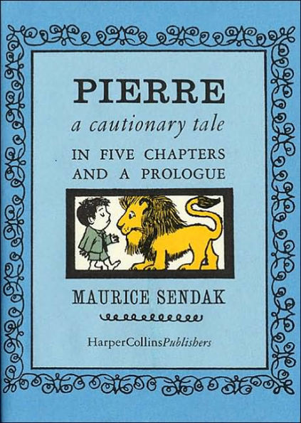 Pierre: A Cautionary Tale in Five Chapters and a Prologue