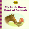My Little House Book of Animals