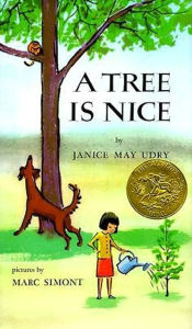 Title: A Tree Is Nice, Author: Janice May Udry
