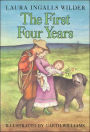 The First Four Years (Little House Series: Classic Stories #9)