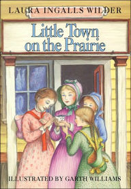 Title: Little Town on the Prairie (Little House Series: Classic Stories #7), Author: Laura Ingalls Wilder