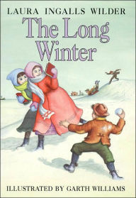 Title: The Long Winter (Little House Series: Classic Stories #6), Author: Laura Ingalls Wilder