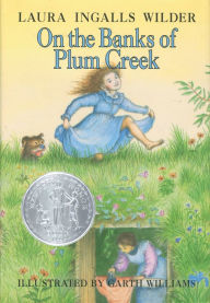 On the Banks of Plum Creek (Little House Series: Classic Stories #4)