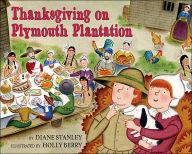 Title: Thanksgiving on Plymouth Plantation, Author: Diane Stanley