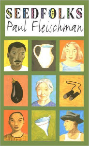 Title: Seedfolks, Author: Paul Fleischman