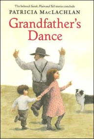 Grandfather's Dance (Sarah, Plain and Tall Series #5)