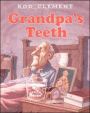 Grandpa's Teeth