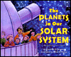 The Planets in Our Solar System