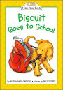 Biscuit Goes to School (My First I Can Read Series)