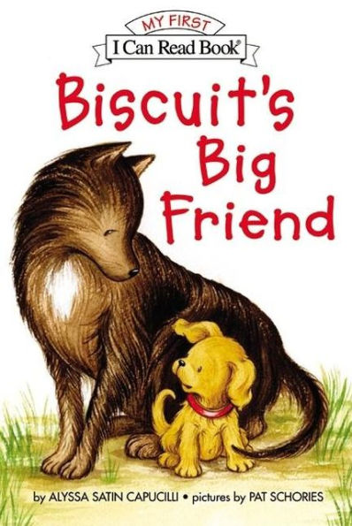 Biscuit's Big Friend (My First I Can Read Series)