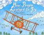 How People Learned to Fly