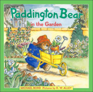 Title: Paddington Bear in the Garden, Author: Michael Bond