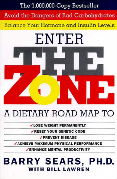 Enter the Zone: A Dietary Road Map