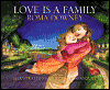 Love Is a Family