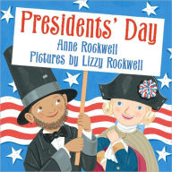 Title: Presidents' Day, Author: Anne Rockwell